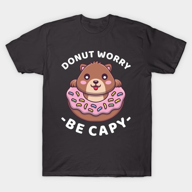 Donut Worry Be Capy | Cute Capybara T-Shirt by Vishal Sannyashi